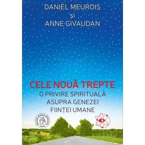 Cele nouă trepte – O privire spirituală asupra genezei ființei umane