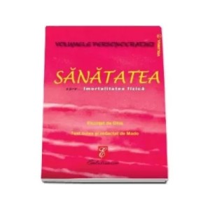 Sănătatea spre… Imortalitatea fizică