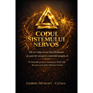 CODUL SISTEMULUI NERVOS - GABRIEL NICOLAEV - CyGuru