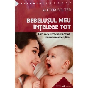 Bebelușul meu înțelege tot