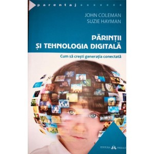 Părinții și tehnologia digitală