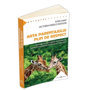 Arta parentajului plin de respect